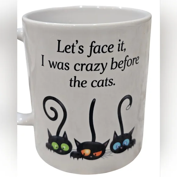 Cat Mug 11oz ' Let's Face It, I Was Crazy Before The Cats. ' New - Picture 2 of 2